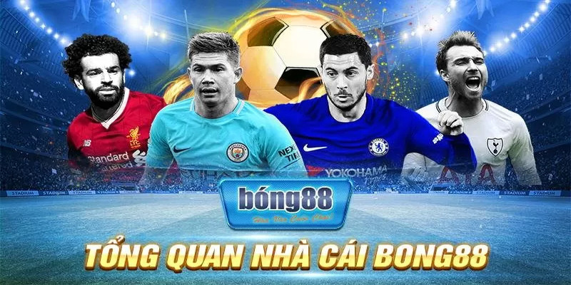 Lý do vì sao bạn nên đăng ký Bong88
