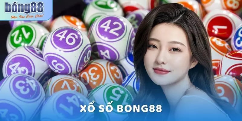 Xổ Số Bong88 Hôm Nay - Cập Nhật Nhanh, Chính Xác Từng Giây